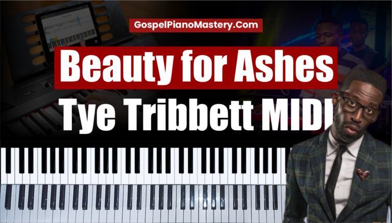 Beauty for Ashes Piano MIDI